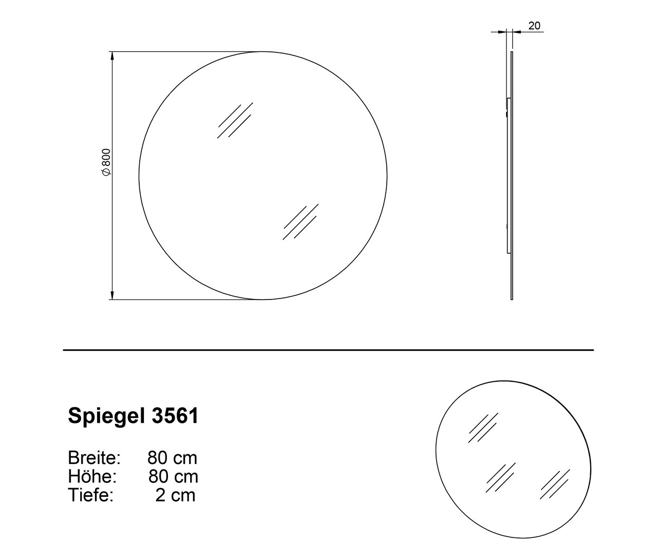 Eine Zeichnung des Spiegels 3561 mit einem Durchmesser von 80 cm und einer Tiefe von 2 cm.