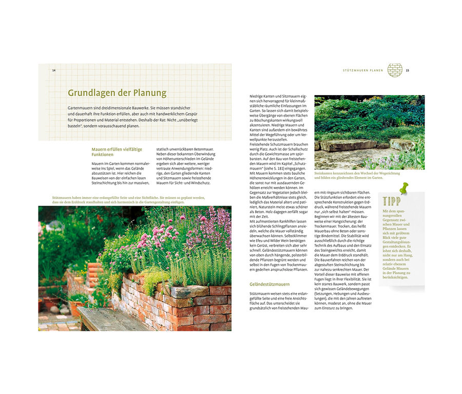 Gartenmauern sind dreidimensionale Bauwerke. Sie müssen standsicher und dauerhaft ihre Funktion erfüllen. Buch »Der neue grosse Gartenplaner«