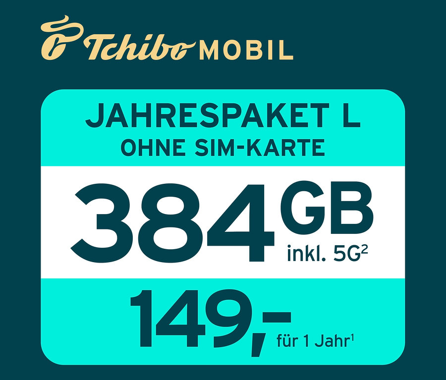 Tchibo Mobil Werbung für Jahrespaket L mit 216 GB ohne SIM-Karte für 149 Euro.