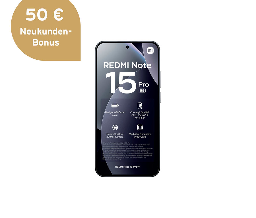 Schwarzes Xiaomi Redmi Note 15 Pro 5G Smartphone, dessen Bildschirm Funktionen wie 6580mAh Akku und 200MP Kamera anzeigt; daneben ein goldener Kreis mit 50 € Neukunden-Bonus.