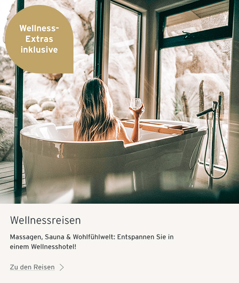 Wellnessreisen Urlaub