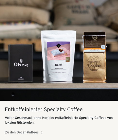 Entkoffeinierter Specialty Coffee
