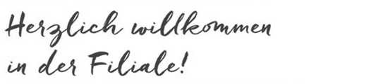 Herzlich willkommen in der Tchibo Filiale!