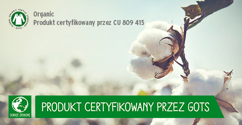 Produkt certyfikowany przez GOTS