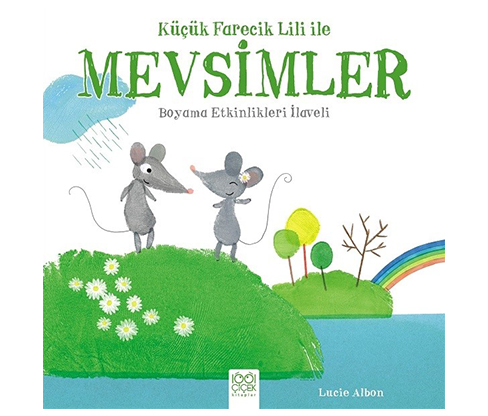 Küçük Farecik Lili İle Mevsimler